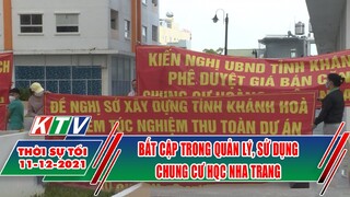 Thời sự tối 11/12 | Bất cập trong quản lý, sử dụng Chung cư HQC Nha Trang | Truyền hình Khánh Hòa