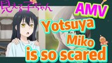 [Mieruko-chan]  AMV | Yotsuya Miko is so scared