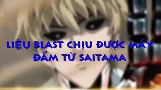 Blast Chịu Được Mấy Đấm Từ Saitama_Review 1