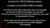 Jay Jones 0 to 10k IG challenge program Course download
