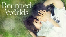 Reunited Worlds (2017) - Episode 1 | Hindi/Urdu | K-Drama | Korean Drama In Hindi Dubbed |