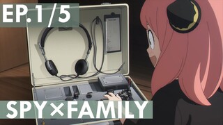 【SPY×FAMILY】Ep1/5 พากย์ไทย