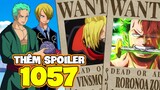 Thêm Spoiler One Piece Chap 1057 - Tiền truy nã Zoro, Sanji KHÔNG CÔNG BỐ! Kaido được nhắc đến!