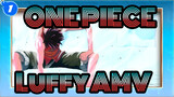 [ONE PIECE/Epic/Luffy/AMV] ONE PIECE Part 2 Is Coming!!!_1
