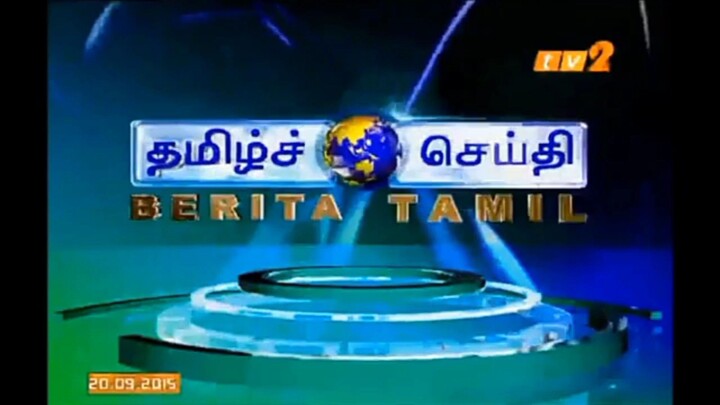 TV2 - OP Berita Tamil (20 September 2015)