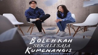 Bolehkah Sekali Saja Kumenangis (2024)