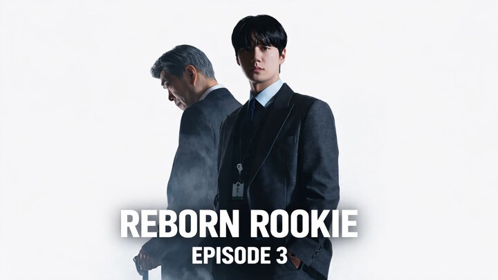Reborn Rookie Ep.3 Eng Sub