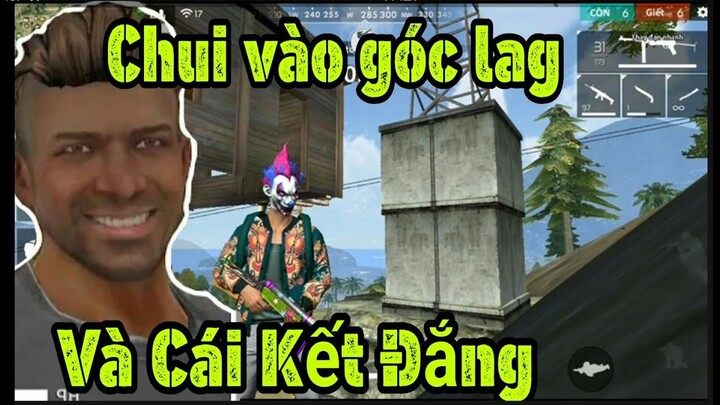 [ Bình luận Free Fire ] Chui vào góc LAG và cái kết đắng