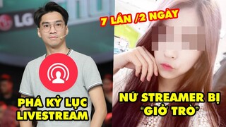 Stream Biz 121: PewPew phá kỷ lục livestream bản thân - Nữ streamer bị giở trò đồi bại nhiều lần