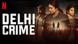 Delhi Crime S01 Complete 2160p AV1 10Bits Hindi WEB-DL