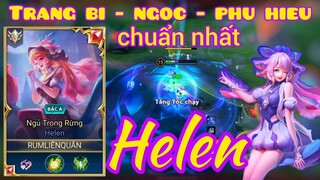 Helen - Trang Bị Ngọc Phù Hiệu chuẩn nhất mùa 23 _ Rum ○● Helen _ LIÊN QUÂN