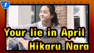 Your lie in April|Adapted by lanvy OP：Hikaru Nara_1