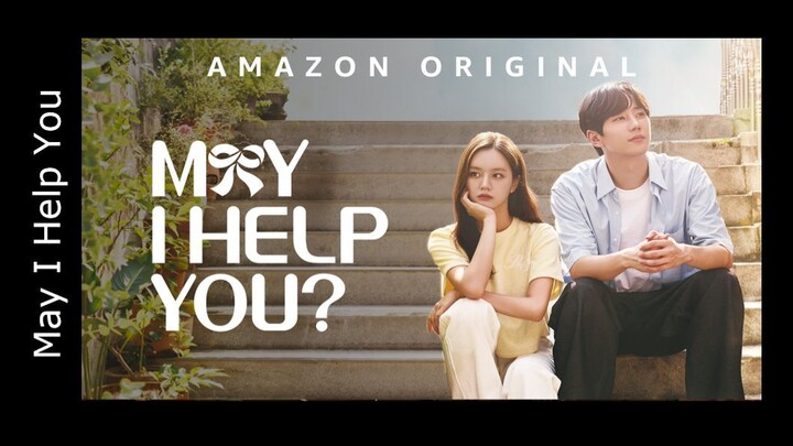 May I Help You (2022) Episode 1 English Sub 1080p