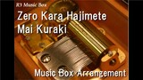 Zero Kara Hajimete/Mai Kuraki [Music Box] (Anime "Case Closed (Detective Conan)" OP)