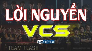 LỜI NGUYỀN VCS | VÔ ĐỊCH MÙA XUÂN & Ở NHÀ XEM CKTG