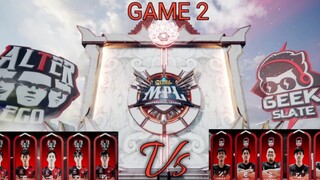 MPL ID SEASON 11 WEEK 6 AE VS GEEK GAME 2