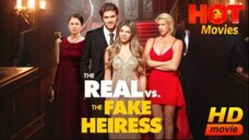 Real vs. Fake Heiress