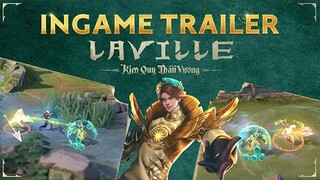 ▎Ingame Trailer - Laville Kim Quy Thần Vương