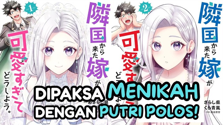 DIPAKSA MENIKAH SAMA PUTRI SUPER POLOS!