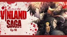 Vinland Saga S1 18 Malay Sub