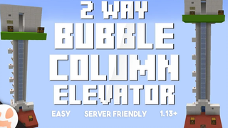 2 WAY BUBBLE COLUMN ลิฟต์ TUTORIAL เป็นมิตรกับเซิร์ฟเวอร์ ง่าย 113+