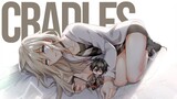 Cradles - AMV - 「Anime MV」