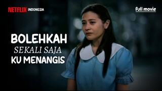 bolehkah sekali saja ku menangis ( 2024 )
