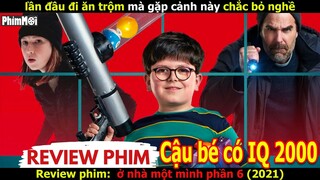 [Review Phim] Ở Nhà 1 Mình Phần 6 - Home Alone | Cướp Nhầm Cậu Bé Có IQ Vô Cực Và Cái Kết Đắng Lòng