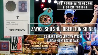 ZAYAS DOMINATES, SHU SHU SHINES!  HISTORY WITH HEAVYWEIGHTS.  HALL OF FAME OPENS ITS DOORS