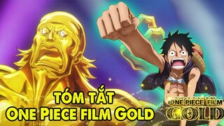 One Piece Film Gold Bộ Phim Bạn Nên Xem Ít Nhất 1 Lần Trong Đời