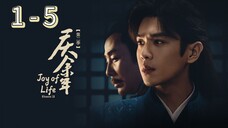 Joy Of Life Season 2 Episode 1 - 5