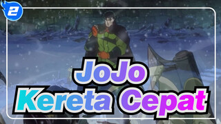 [JoJo no Kimyou na Bouken] Kereta Cepat --- Dukungan Paling Solid dari Keluarga Joestar_2