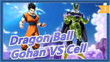 [Dragon Ball] ⚡ Gohan VS Cell ⚡_3