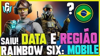 🔥 SAIU! DATA e REGIÃO do RAINBOW SIX: MOBILE! E O BRASIL?