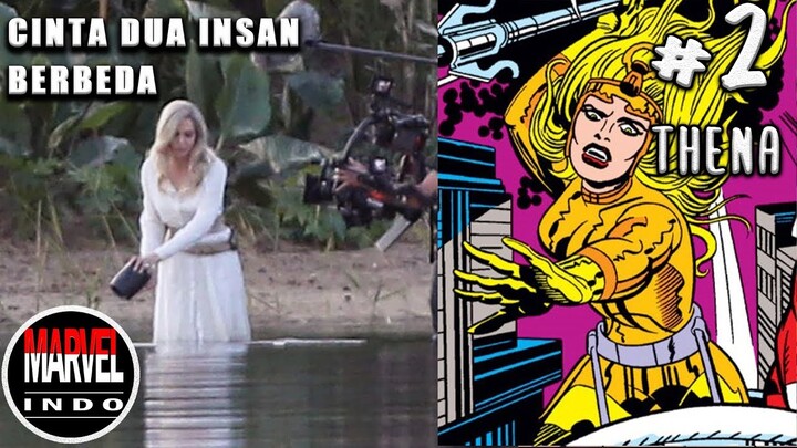 THENA, KISAH CINTA BEDA SUKU [ ETERNALS DAN DEVIANT ]
