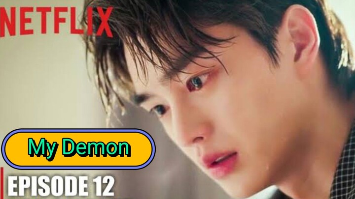 My Demon Episode 12 (English Subtitle)