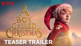 A Boy Called Christmas | Maggie Smith, Henry Lawfull, Kristen Wiig | Teaser Trailer | Netflix