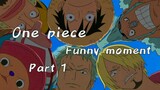 One Piece Funny Moment Part 1 (Sub Indo)