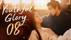 [MANGOTV] EP8/30 Youthful Glory (2025)