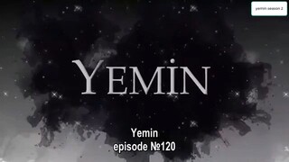 Yemin (The Promise) ep120 eng sub