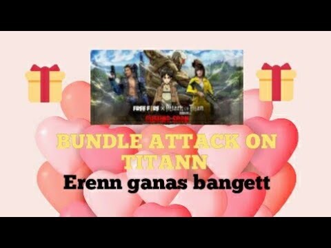 REVIEW BUNDDLE ATTACK ON TITAN!!!TERBARU|GAREMA FREE FIRE INDONESIA