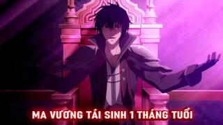 Tóm Tắt Anime Hay: Ma Vương Tái Sinh 1 Tháng Tuổi Phần Cuối | Lani Anime