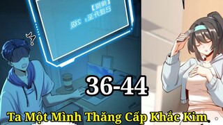 Tập 3: Trọng Sinh Ta Không Làm Chạn Vương, Ta Một Mình Thăng Cấp Khắc Kim