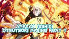 Apakah isshiki adalah otsutsuki terkuat di boruto