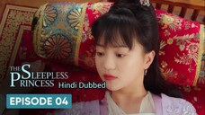 The Sleepless Princess _ Episode 4 _ HINDI/URDU Audio