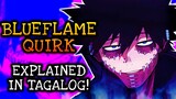 Dabi's BLUEFLAME Quirk Explained In Tagalog! | My Hero Academia Tagalog Analysis