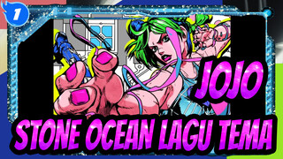 [JOJO] STONE OCEAN / Lagu Tema_A1