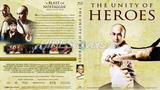 The Unity Of Heroes (2018) Full Movie Indo Dub