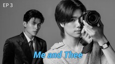 🇹🇭 ӎє дҋԁ Ꚍӊєє : EP 3 - SUB INDO