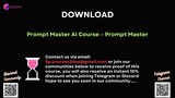 [COURSES2DAY.ORG] Prompt Master AI Course – Prompt Master